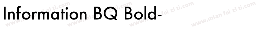 Information BQ Bold字体转换